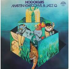 Obal Martin Kratochvíl & Jazz Q - Hodokvas